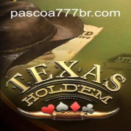 Descubra o Mundo do TexasHoldem com Pascoa777.com
